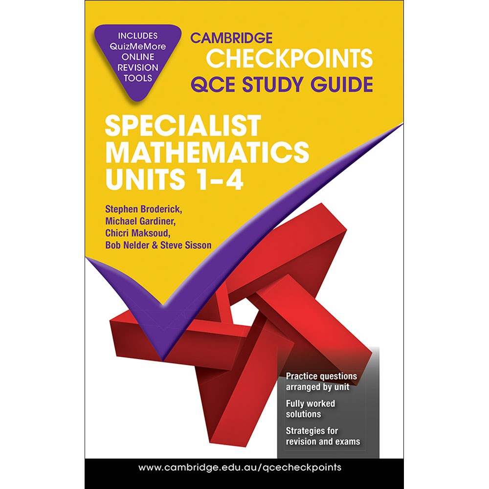 9781108859356 Cambridge Checkpoints QCE Specialist Maths Units 1 4