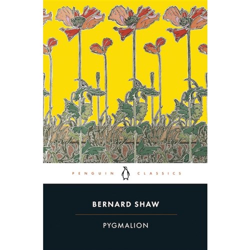 9780141439501 - Penguin Classics - Pygmalion George Bernard Shaw ...